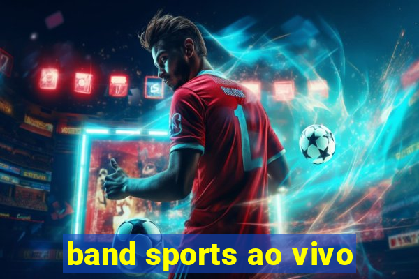 band sports ao vivo